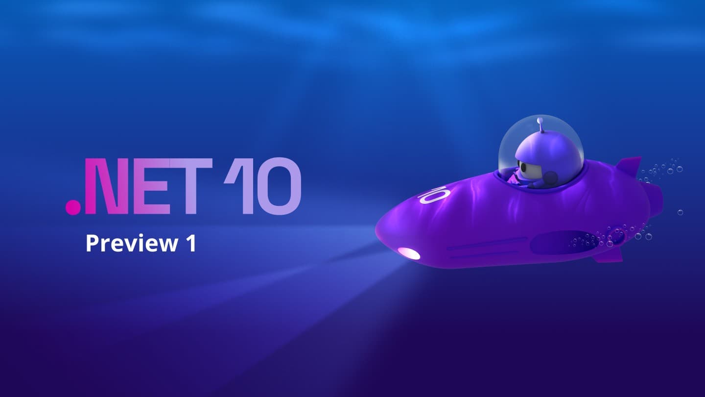 .NET 10 Preview 1 is now available! .NET 10 Preview 1 is now available!